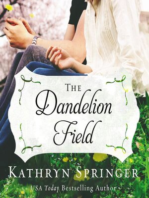 cover image of The Dandelion Field